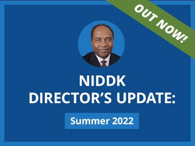 Director's Update: Summer 2022, Photo of NIDDK Director Dr. Griffin Rodgers.