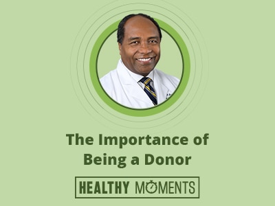 NIDDK Director Dr. Griffin P. Rodgers on Healthy Moments: How You Can Be a Donor