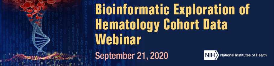 Web banner for the Bioinformatic Exploration Hematology Cohort Data Webinar