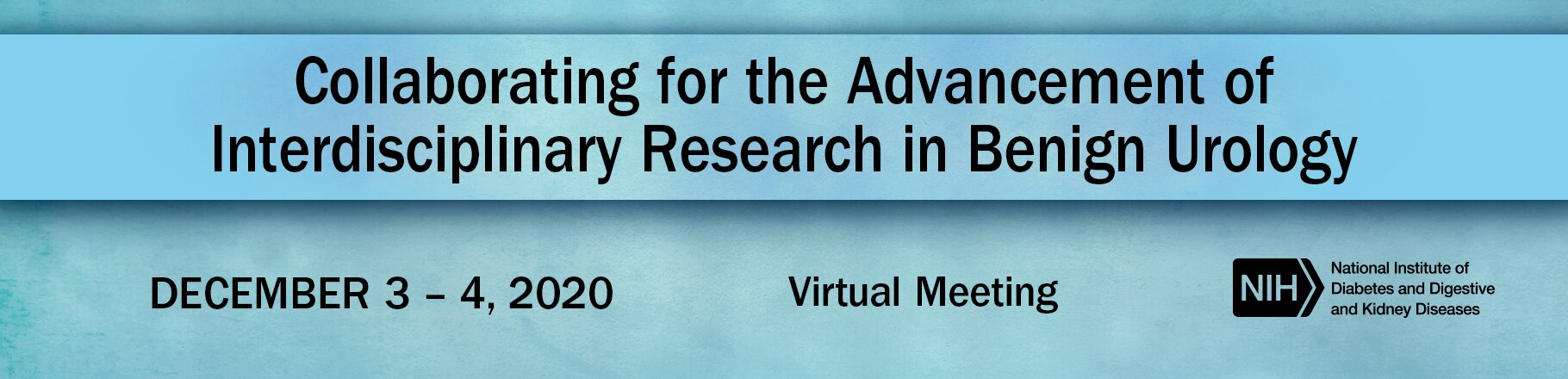 Web banner for the Collaborating for the Advancement of Interdisciplinary Research in Benign Urology (CAIRIBU) meeting