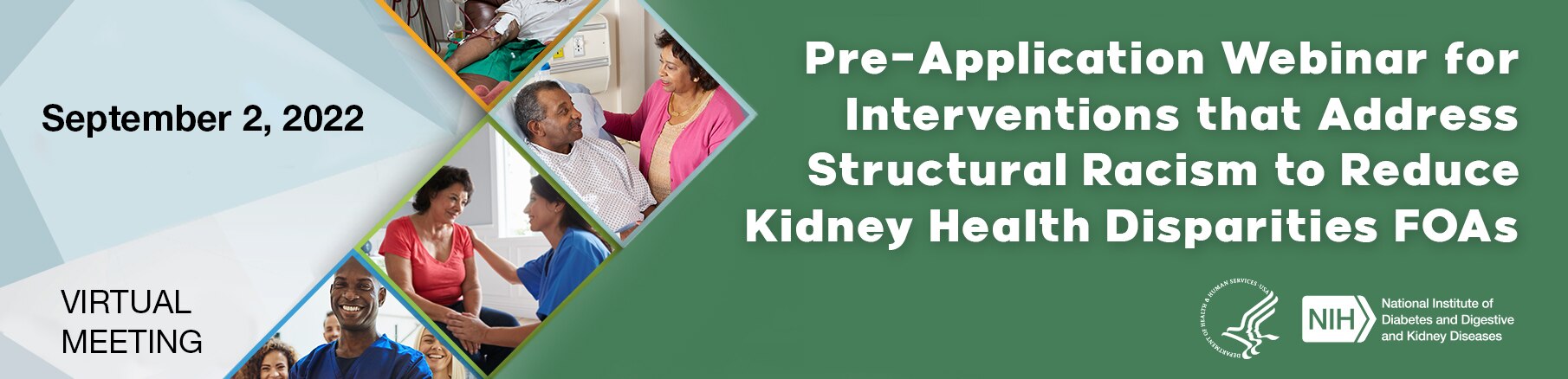 Web banner for the meeting information page titled Pre-Application Webinar for Interventions that Address Structural Racism to Reduce Kidney Health Disparities FOAs.