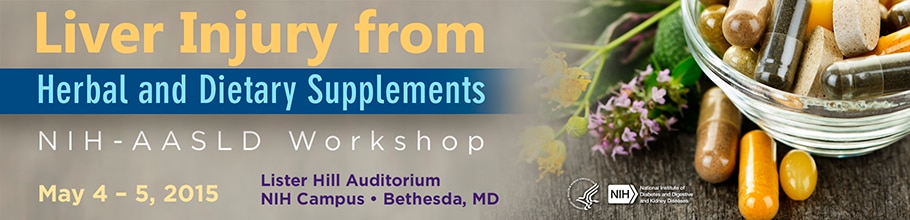 Banner for the 2015 Workshop on Liver Injury from Herbal and Dietary Supplements