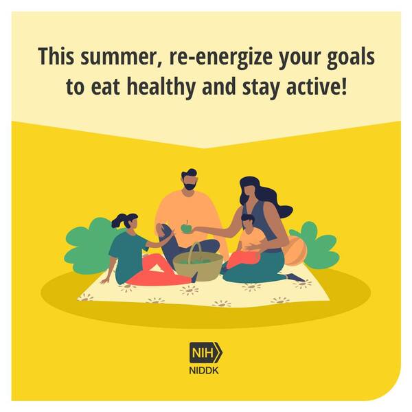 An illustration of a family having a picnic wit the text: this summer, re-energize your goals to eat healthy and stay active.